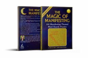 The Magic of Manifesting: Align, Believe, Receive B0G3L2JY8Q Book Cover