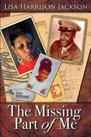 The Missing Part of Me 0985150203 Book Cover