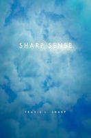 Sharp Sense 1441573194 Book Cover