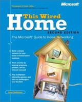 This Wired Home: The Microsoft Guide to Home Networking 0735614946 Book Cover