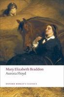 Aurora Floyd : A Domestic Story 0192837273 Book Cover