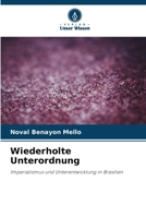 Wiederholte Unterordnung (German Edition) 6209435726 Book Cover