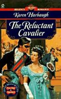 The Reluctant Cavalier (Signet Regency Romance) 0451190203 Book Cover