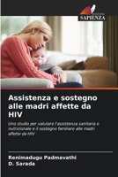 Assistenza e sostegno alle madri affette da HIV (Italian Edition) 6209641032 Book Cover