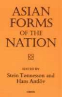 Asian Forms of the Nation (Nias Institute of Asian Studies, 23) 0700704426 Book Cover