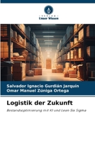 Logistik der Zukunft (German Edition) 6208525209 Book Cover