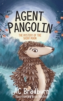 Agent Pangolin 1990093957 Book Cover