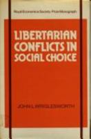 Libertarian Conflicts in Social Choice 0521106362 Book Cover