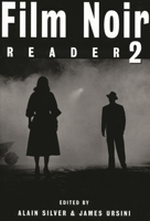 Film Noir Reader 2 (Film Noir Reader) 0879102802 Book Cover