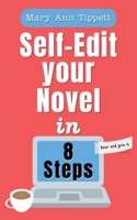 Self-Edit your Novel in 8 Steps: The Bear & Grin it Method 1777940990 Book Cover