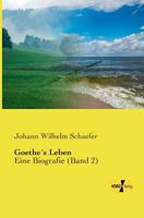 Goethes Leben 3737200017 Book Cover