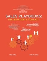 Sales Playbooks: The Builder's Toolkit 1798257297 Book Cover