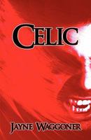 Celic 1604742844 Book Cover