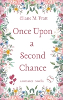 Once Upon a Second Chance B0CJM1C6SC Book Cover