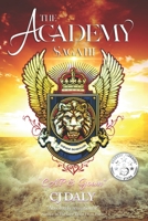 The Academy Saga, III: CAP & Gown B092M7WD3J Book Cover