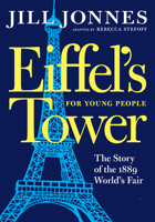 Eiffel's Tower for Young People 1609809173 Book Cover