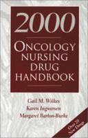 Oncology Nursing Drug Handbook 2000 0763711659 Book Cover