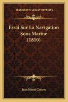 Essai Sur La Navigation Sous-Marine 1166695336 Book Cover