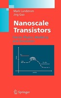 Nanoscale Transistors: Device Physics, Modeling and Simulation 0387280022 Book Cover