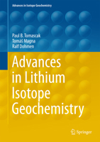 Advances in Lithium Isotope Geochemistry 3319014293 Book Cover