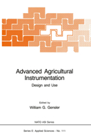 Advanced Agricultural Instrumentation: Design And Use 9024733294 Book Cover