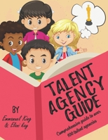 Talent Agency Guide 1794017860 Book Cover