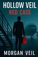 Hollow Veil - Red Case B0FDWKNXHC Book Cover