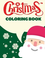 Christmas Coloring Book: Christmas Coloring Pages for Kids 1979762929 Book Cover