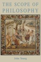The Scope of Philosophy 0852447337 Book Cover
