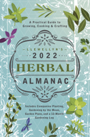 Llewellyn's 2022 Herbal Almanac: A Practical Guide to Growing, Cooking & Crafting 0738760447 Book Cover