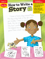 How to Write a Story, Grades 1-3 1557998019 Book Cover