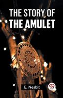 The Story Of The Amulet 9358597429 Book Cover