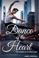 Dance of the Heart 0615135005 Book Cover