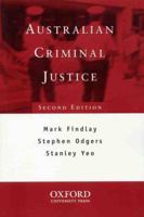 Australian Criminal Justice 0195521153 Book Cover