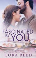 Fascinated by You: A Small Town Love Story 109228690X Book Cover