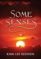 Some Senses 1478763930 Book Cover
