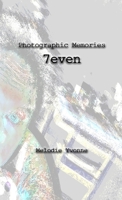 Photographic Memories: 7even 1458301494 Book Cover