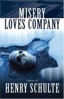 Misery Loves Company 1412201101 Book Cover