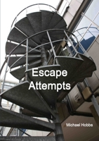 Escape Attempts 1291601031 Book Cover
