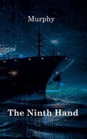 The Ninth Hand B0GX5N8KFP Book Cover