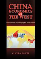 China Economics vs. the West 1453606726 Book Cover