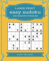 Easy Sudoku: 100 Easy Sudoku Puzzles 1545430128 Book Cover