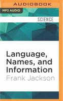 Language, Names, and Information 1405161582 Book Cover