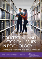 Conceptual and Historical Issues in Psychology: An Inclusive, Innovative and Critical Approach 1032933453 Book Cover