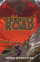 Thunder Road 191916782X Book Cover