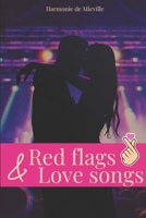 Red flags & love songs (Chick Lit) B0DYD463S5 Book Cover