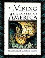 The Viking Discovery of America: The Excavation of a Norse Settlement in L'Anse Aux Meadows, Newfoundland 0816047162 Book Cover
