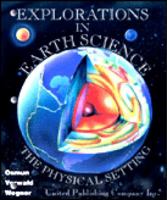 Explorations in Earth Science: The Physical Setting (Upco Laboratory Manuals) 0937323144 Book Cover