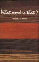 What Wood Is That?: A Manual of Wood Identification (Studio Book) 0670759074 Book Cover