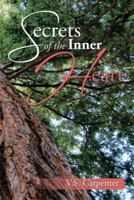 Secrets of the Inner Heart 1493195840 Book Cover